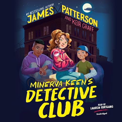 Minerva Keen's Detective Club by James Patterson