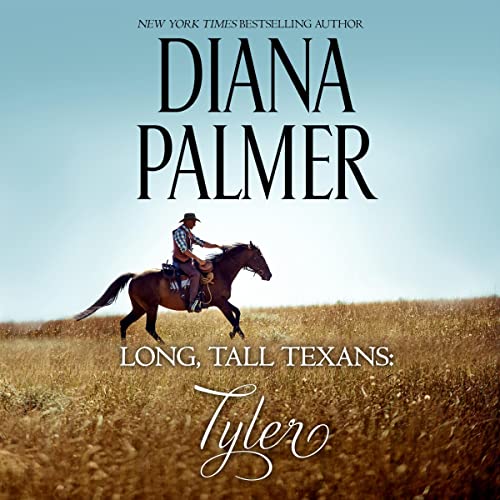 Long, Tall Texans: Tyler by Diana Palmer