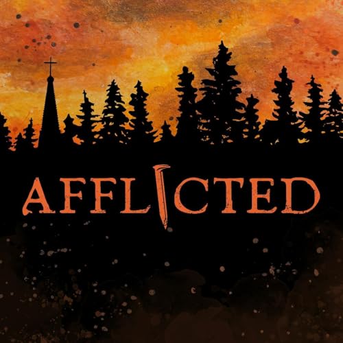 Afflicted: A Horror Thriller Audio Drama by Ransom Media Productions