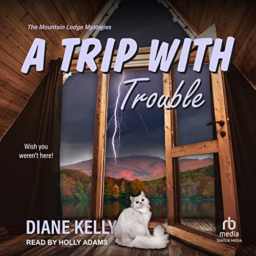 A Trip With Trouble by Diane Kelly
