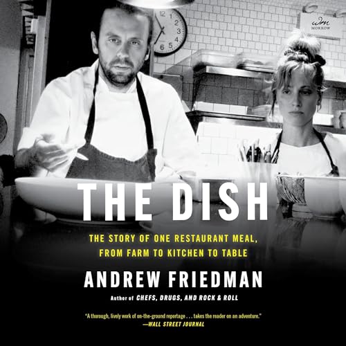 The Dish by Andrew Friedman
