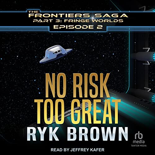 No Risk Too Great by Ryk Brown