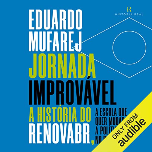 Jornada improvável by Eduardo Mufarej