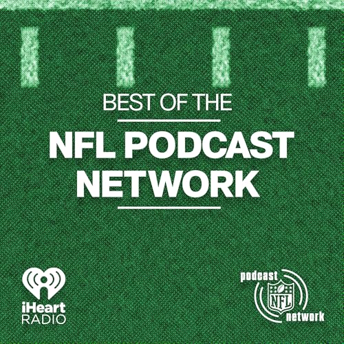 Best of the NFL Podcast Network