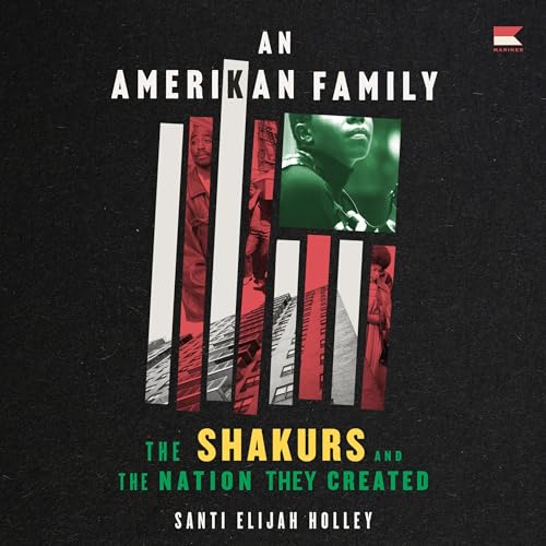 An Amerikan Family by Santi Elijah Holley