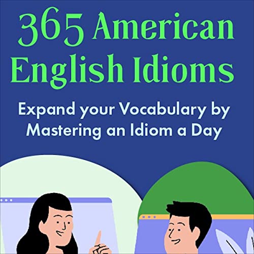 365 American English Idioms