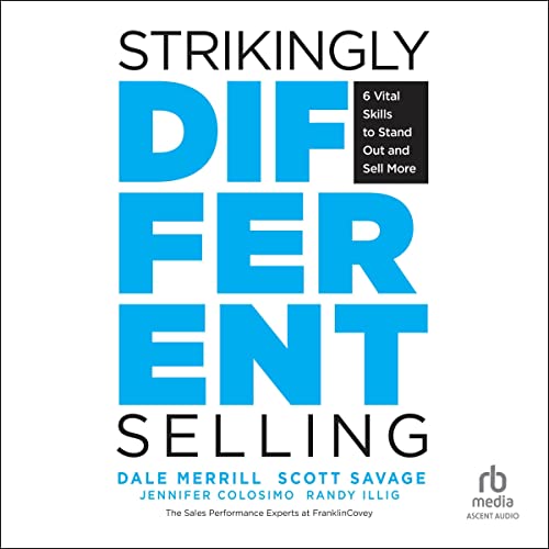 Strikingly Different Selling by Dale Merrill