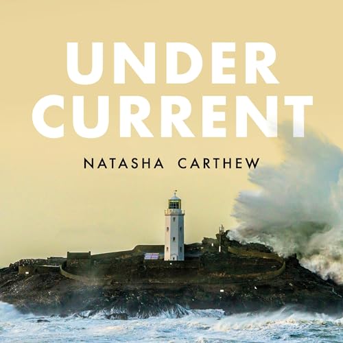 Undercurrent by Natasha Carthew
