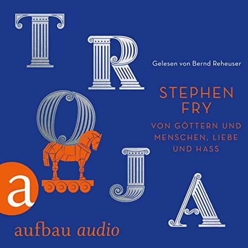 Troja by Stephen Fry