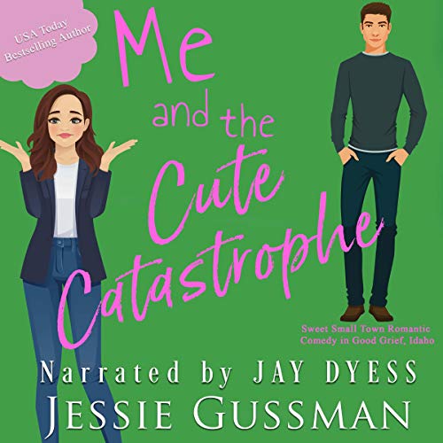 Me and the Cute Catastrophe