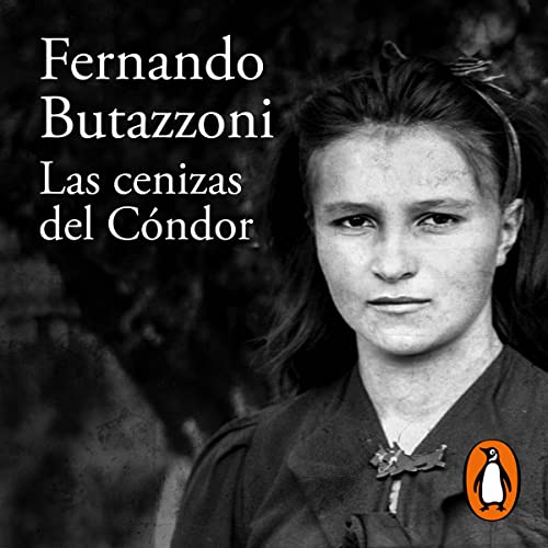 Las cenizas del Cóndor [The Ashes of the Condor]