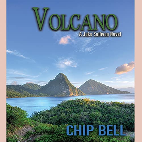 Volcano by Chip Bell