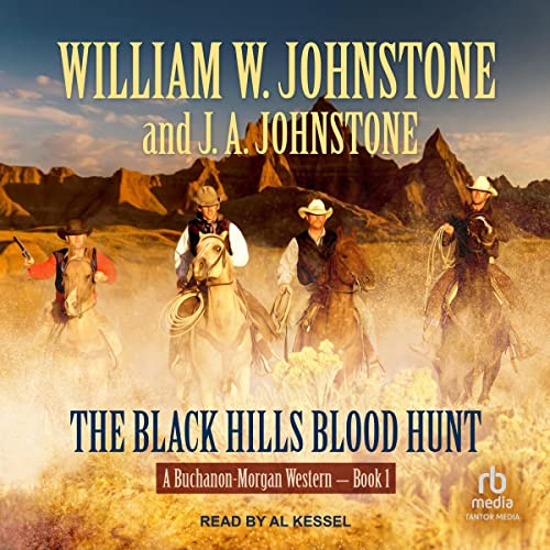 The Black Hills Blood Hunt by William W. Johnstone