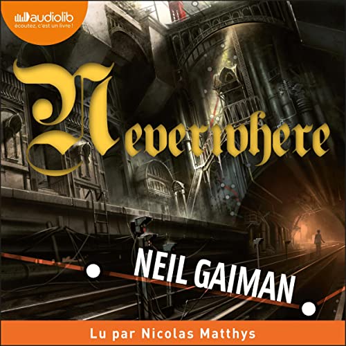 Neverwhere (French edition) by Neil Gaiman