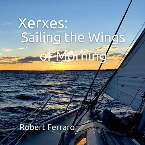 Xerxes by Robert Ferraro