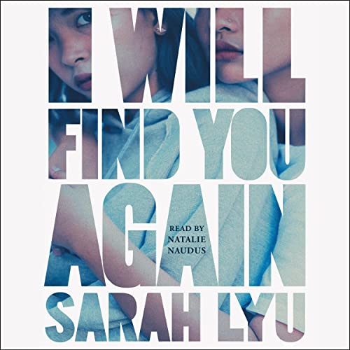 I Will Find You Again by Sarah Lyu