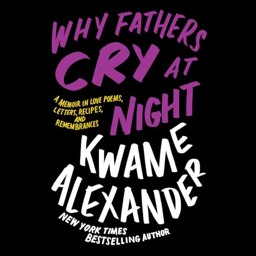 Why Fathers Cry at Night