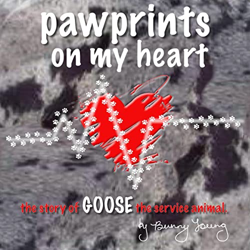 Pawprints on My Heart by Bunny Sumner Young