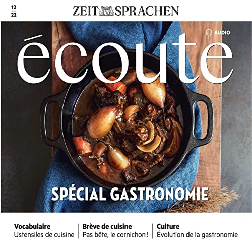 Écoute Audio - Spécial gastronomie. 12/22