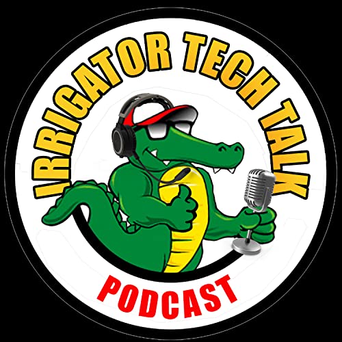 Irrigator Tech Talk by Turf's Up Radio