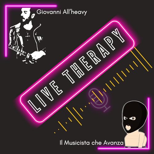 Live Therapy by Il Musicista che Avanza