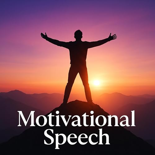 Motivational Speech by Motivational Speech