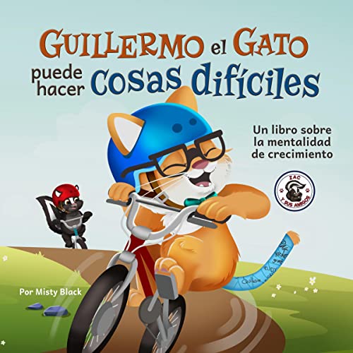 Guillermo el Gato puede hacer cosas difíciles [Clutz the Cat Learns to Do Hard Things]