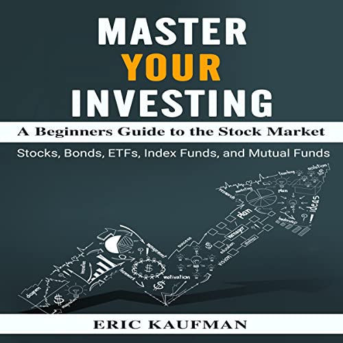 Master Your Investing by Eric Kaufman