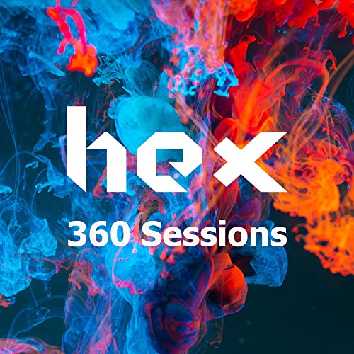 Hex - 360 Sessions (Drum & Bass) by Hex