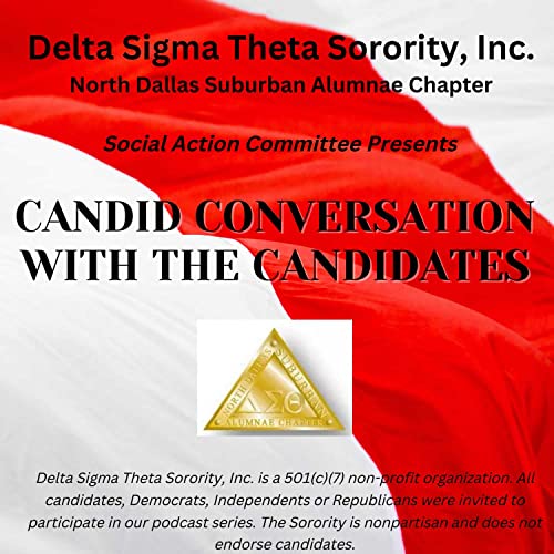 Delta Sigma Theta Sorority, Inc. NDSA's Candid Conversation With The Candidates by The Social Action Committee