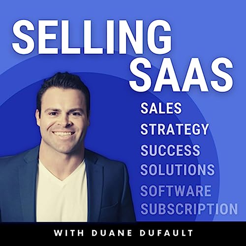 Selling Saas by Duane Dufault