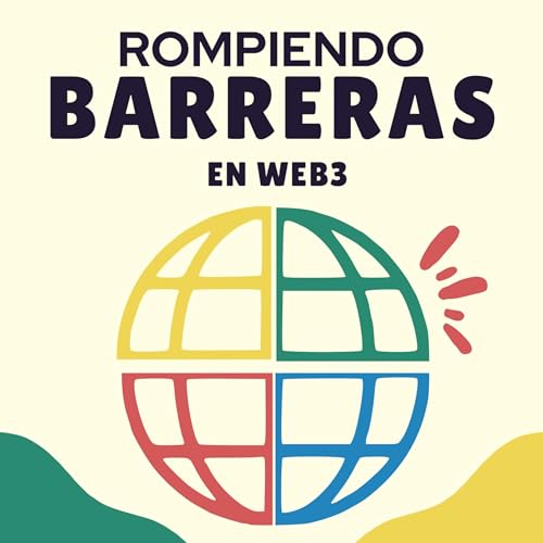 Rompiendo Barreras en Web3