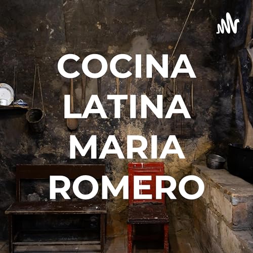 COCINA LATINA MARIA ROMERO by Maria Romero