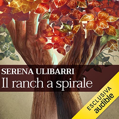 Il ranch a spirale