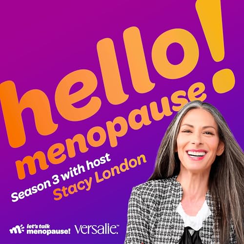 Hello Menopause! by Let's Talk Menopause