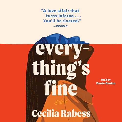 Everything's Fine by Cecilia Rabess