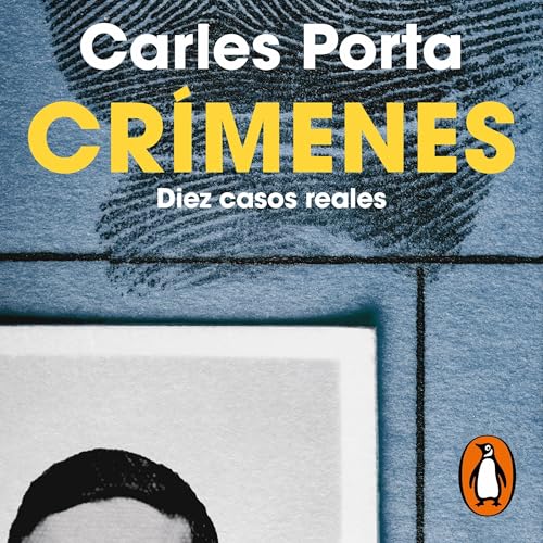 Crímenes - Diez casos reales