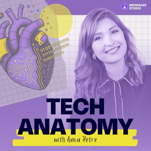 Tech Anatomy - HealthTech Massively Simplified by MedShake Studio