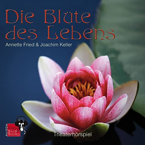 Die Blüte des Lebens by Annette Fried