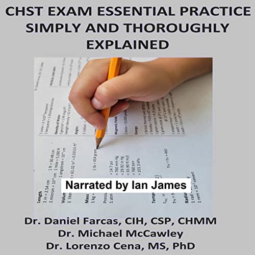 CHST Exam Essential Practice Simply and Thoroughly Explained