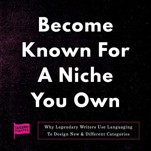 Become Known for a Niche You Own