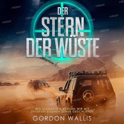 Der Stern der Wüste [The Star of the Desert]