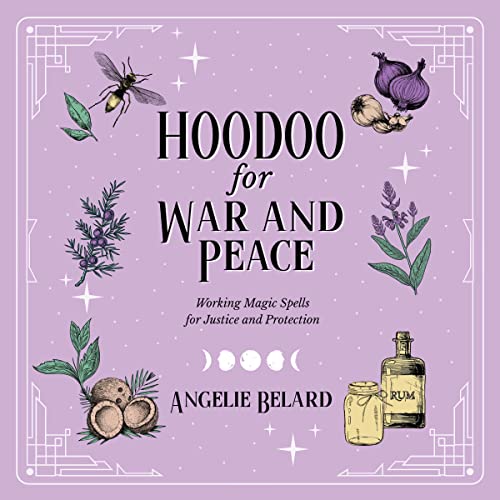Hoodoo for War and Peace