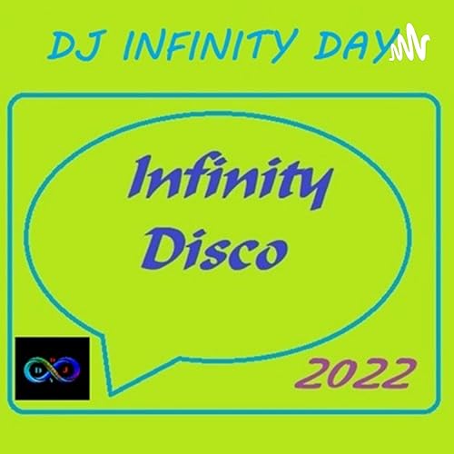 DJ Infinity Day ♾ Infinity Disco by DJ Infinity Day
