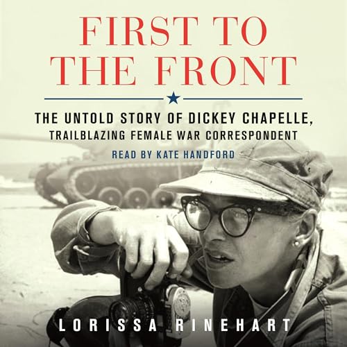 First to the Front by Lorissa Rinehart