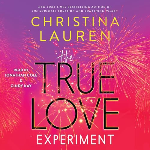 The True Love Experiment