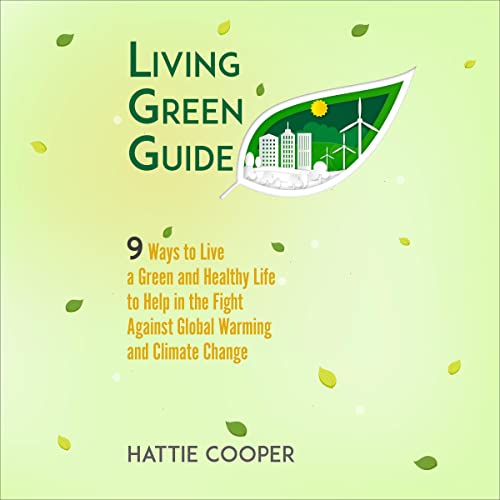 Living Green Guide by Hattie Cooper