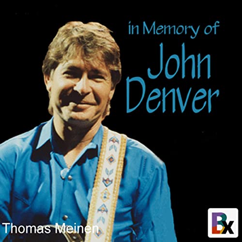 In Memory Of John Denver (German Edition)