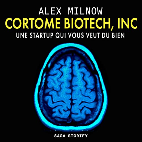 Cortome Biotech, Inc by Alex Milnow