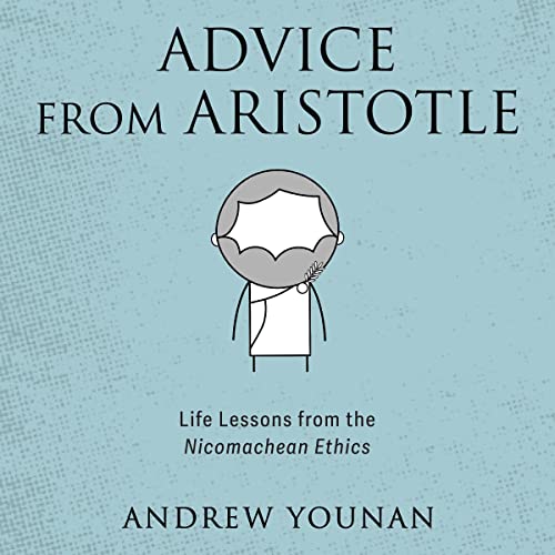 Advice from Aristotle by Andrew Younan